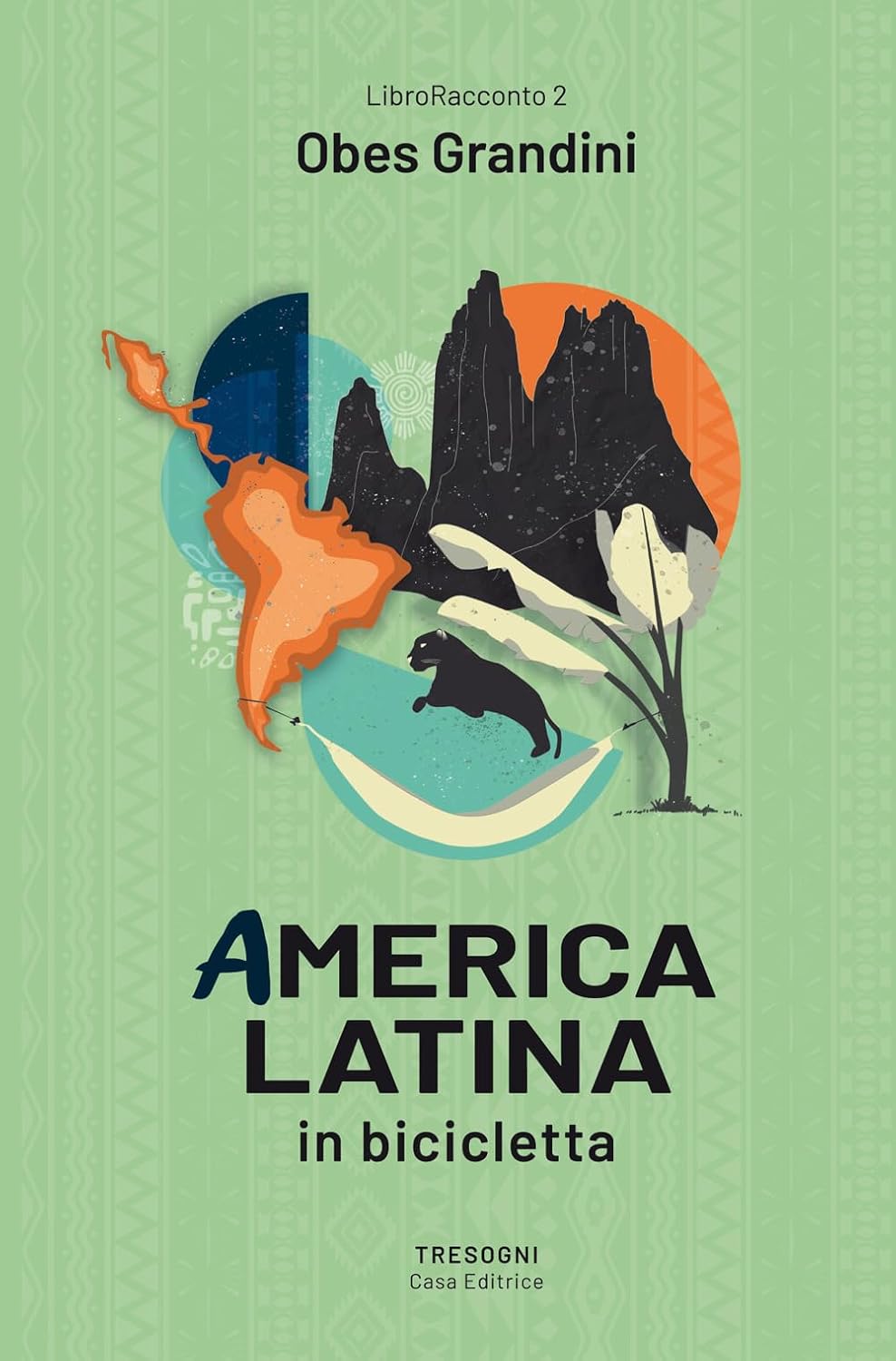 America Latina in bicicletta